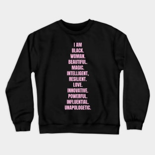 I Am A Powerful Black Woman | African American | Black Queen Crewneck Sweatshirt